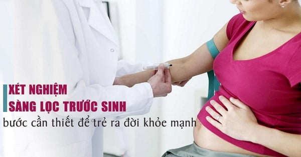 Sàng lọc dị tật thai nhi tuần 12 - 2