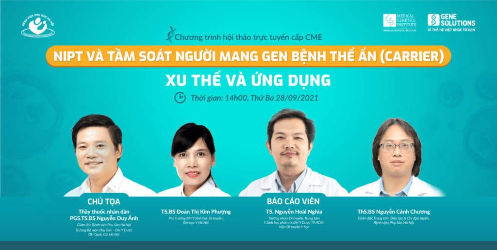 Gene Solutions phối hợp Bệnh viện Phụ Sản Hà Nội tổ chức thành công hội thảo cấp CME về thực tế ứng dụng xét nghiệm NIPT và tầm soát bệnh lặn 1