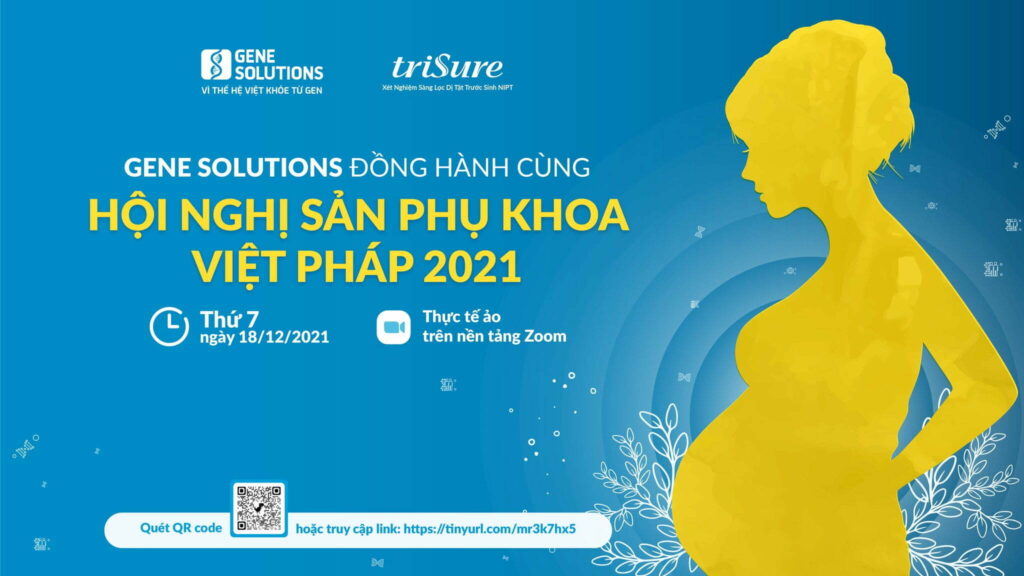 Gene Solutions vinh dự là nhà tài trợ Vàng của Hội nghị Sản Phụ khoa Việt Pháp 2021 1