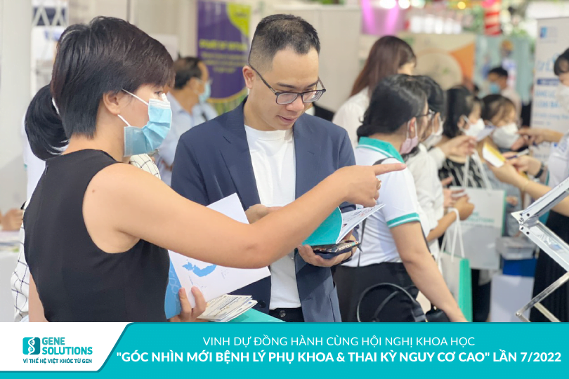 Những hình ảnh ấn tượng của Gene Solutions tại Hội nghị khoa học "Góc nhìn mới bệnh lý phụ khoa & thai kỳ nguy cơ cao" lần 7/2022 15