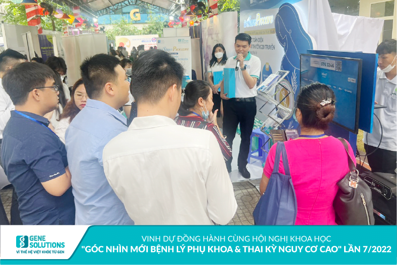 Những hình ảnh ấn tượng của Gene Solutions tại Hội nghị khoa học "Góc nhìn mới bệnh lý phụ khoa & thai kỳ nguy cơ cao" lần 7/2022 19