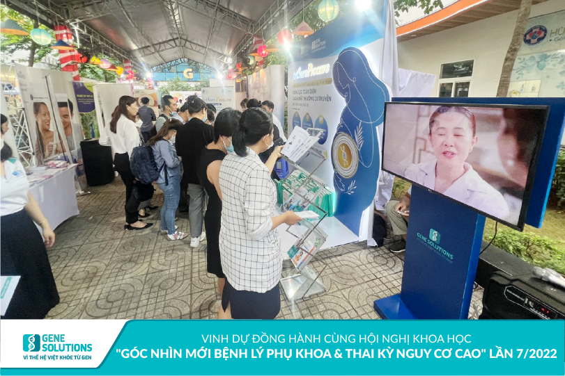 Những hình ảnh ấn tượng của Gene Solutions tại Hội nghị khoa học "Góc nhìn mới bệnh lý phụ khoa & thai kỳ nguy cơ cao" lần 7/2022 11