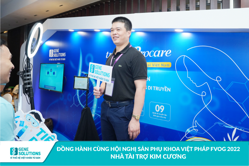 Gene Solutions là nhà tài trợ Kim cương của Hội nghị Sản Phụ khoa Việt Pháp FVOG 2022 ​ 15