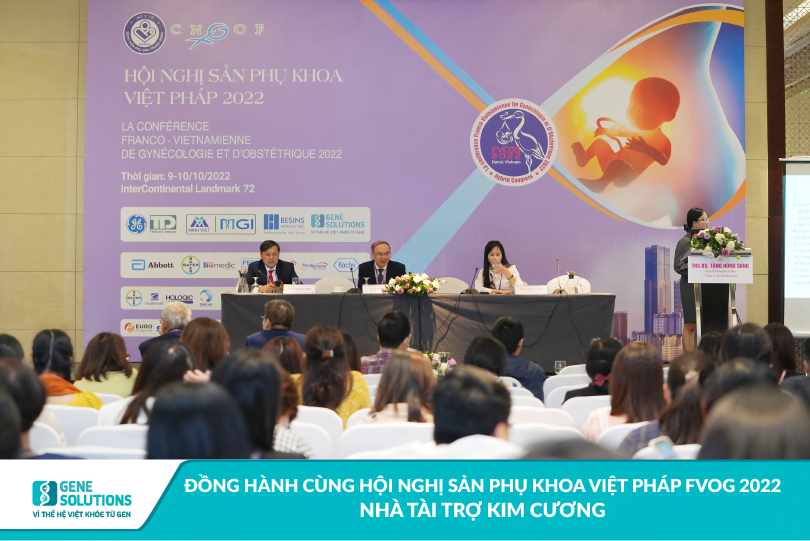 Gene Solutions là nhà tài trợ Kim cương của Hội nghị Sản Phụ khoa Việt Pháp FVOG 2022 ​ 5