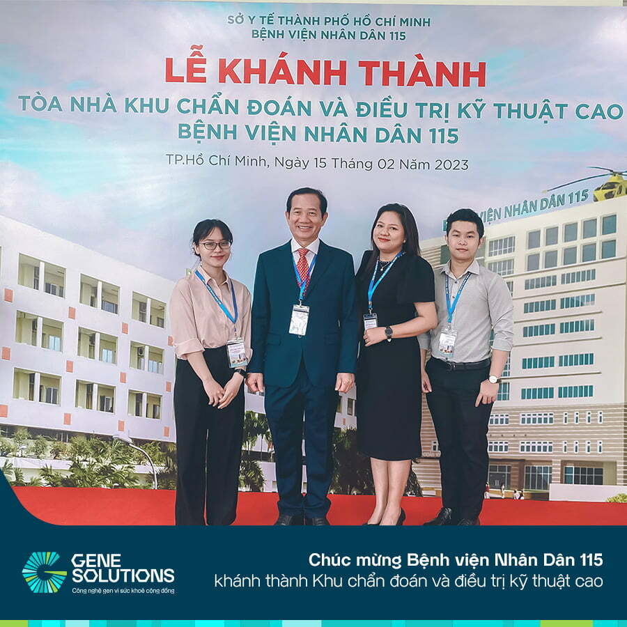 Gene Solutions chúc mừng khánh thành Khu Chẩn đoán - Điều trị kỹ thuật cao của Bệnh viện Nhân Dân 115 19