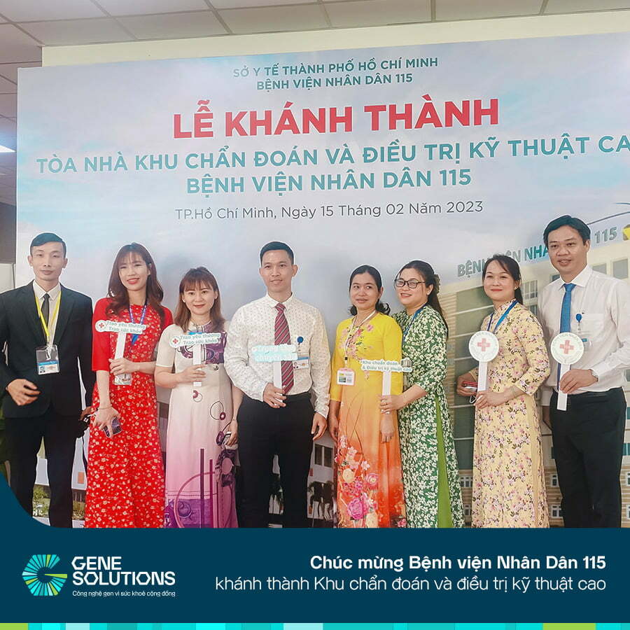 Gene Solutions chúc mừng khánh thành Khu Chẩn đoán - Điều trị kỹ thuật cao của Bệnh viện Nhân Dân 115 17