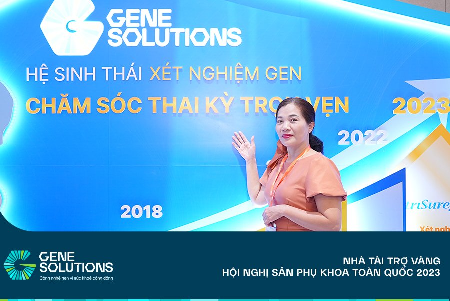 ​ Gene Solutions tiếp tục đồng hành cùng Hội nghị Sản Phụ khoa Toàn quốc 2023 9