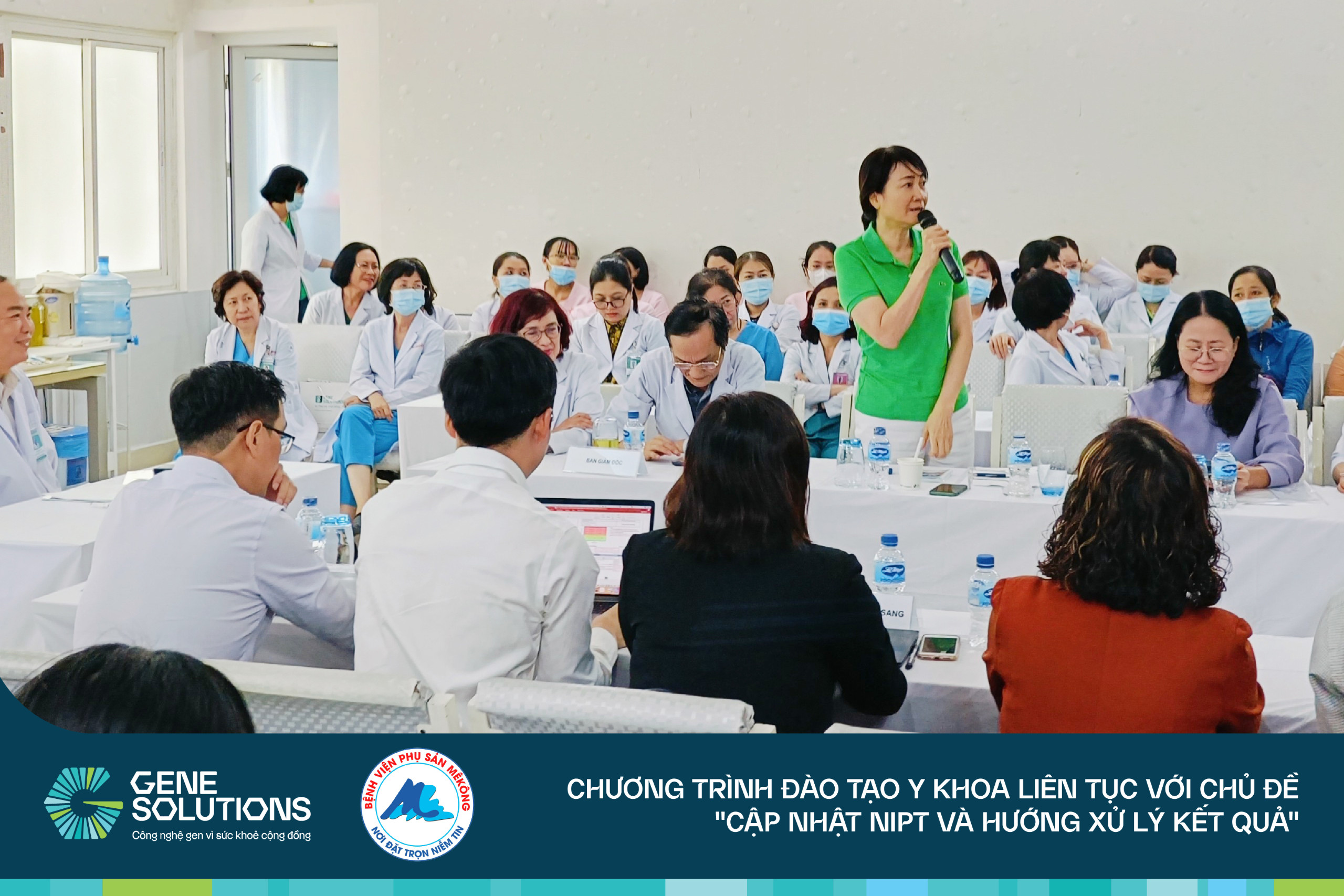 Gene Solutions phối hợp cùng Bệnh viện Phụ Sản MêKông ​tổ chức thành công chương trình đào tạo Y khoa liên tục 17