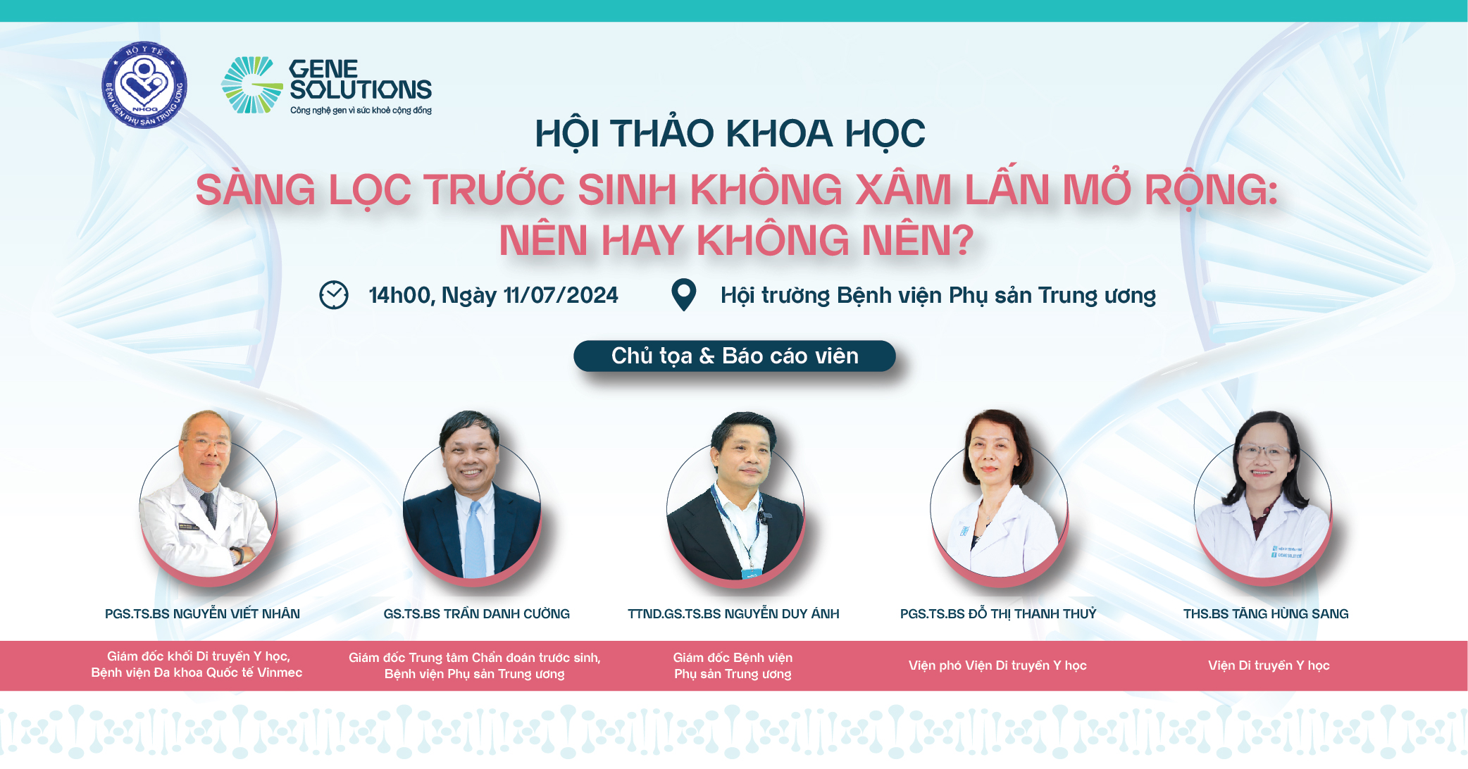 [SẮP DIỄN RA] HỘI THẢO KHOA HỌC: “SÀNG LỌC TRƯỚC SINH KHÔNG XÂM LẤN MỞ RỘNG: NÊN HAY KHÔNG NÊN?” 1