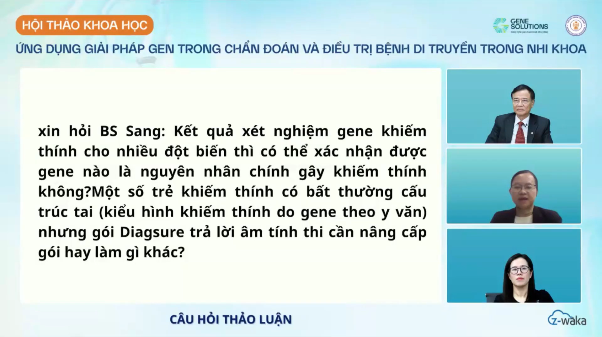 Hội thảo trực tuyến cấp CME cập nhật cách tiếp cận toàn diện bệnh di truyền trong Nhi khoa 6