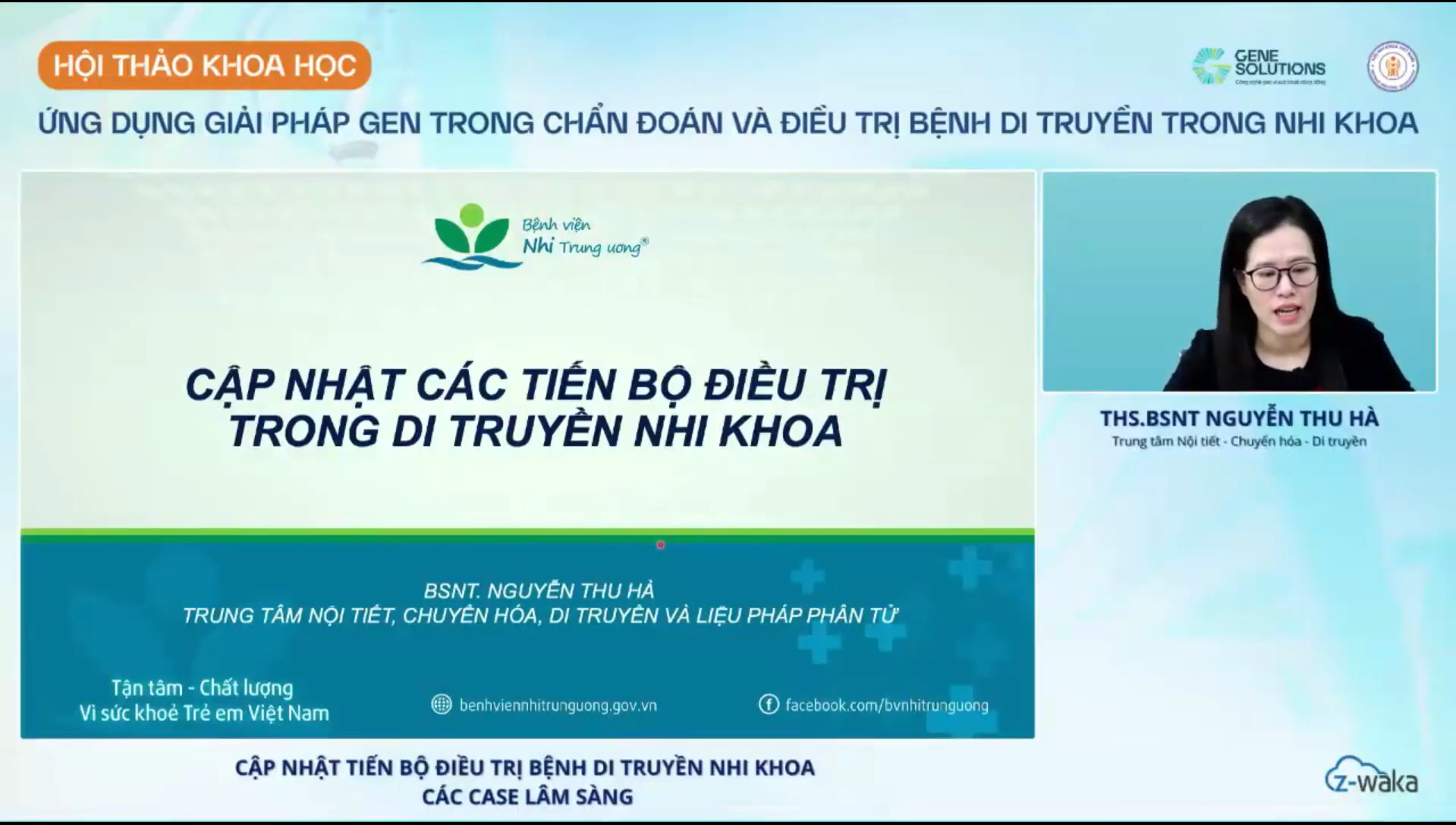 Hội thảo trực tuyến cấp CME cập nhật cách tiếp cận toàn diện bệnh di truyền trong Nhi khoa 8