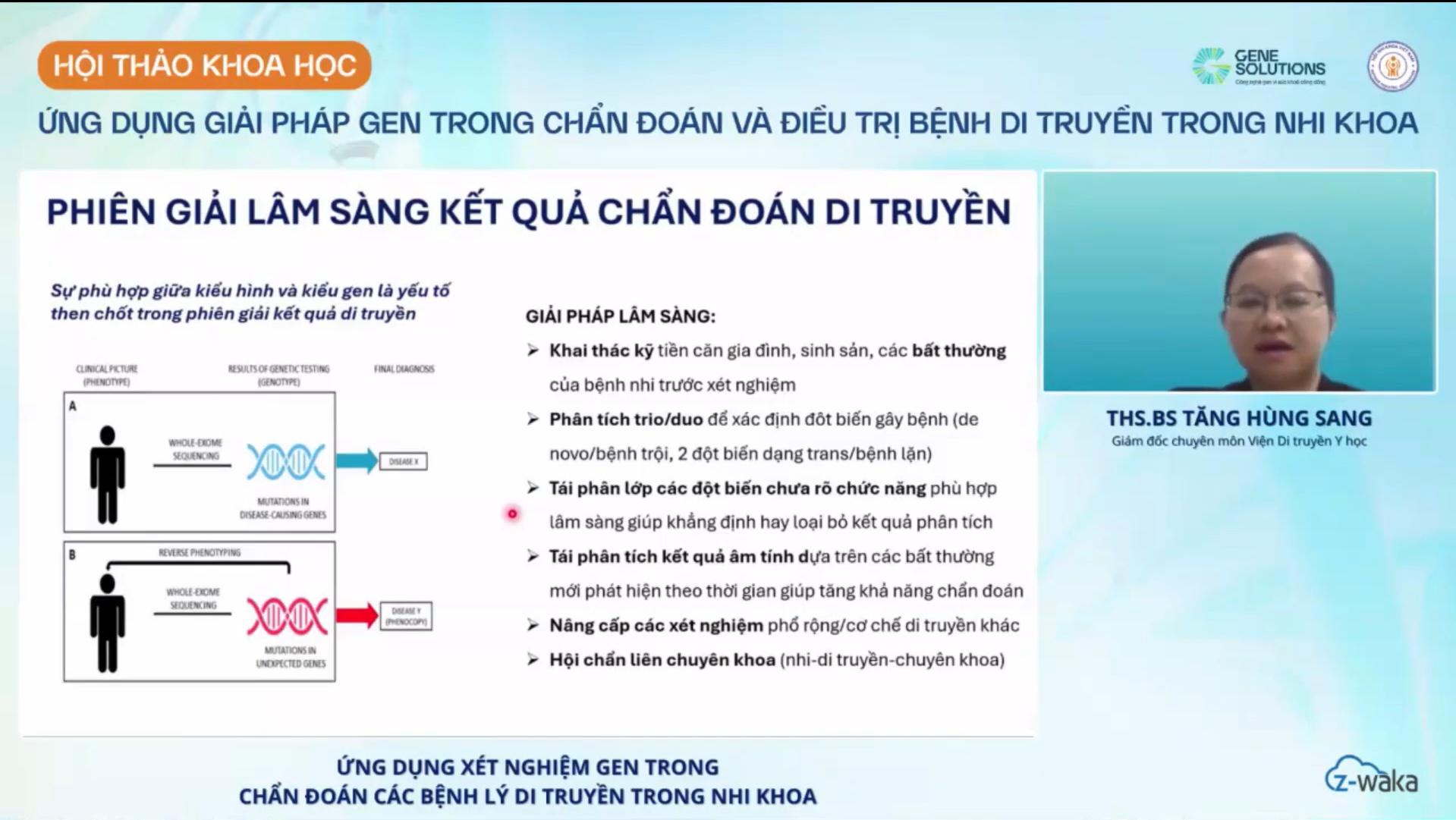 Hội thảo trực tuyến cấp CME cập nhật cách tiếp cận toàn diện bệnh di truyền trong Nhi khoa 10
