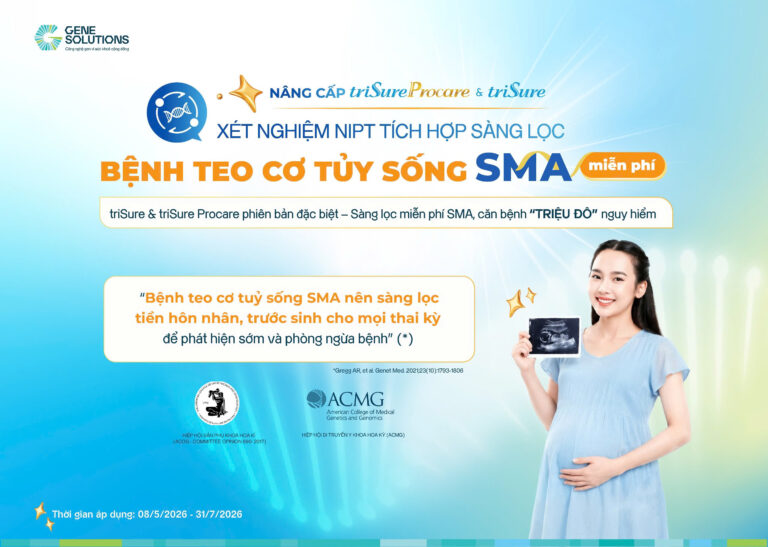 tích hợp sàng lọc SMA vào xét nghiệm NIPT triSure và triSure Procare