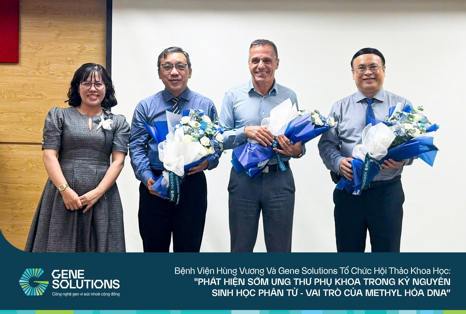 Gene Solutions và Bệnh viện Hùng Vương phối hợp tổ chức hội thảo khoa học về tầm soát ung thư phụ khoa 6 Gene Solutions và Bệnh viện Hùng Vương phối hợp tổ chức hội thảo khoa học về tầm soát ung thư phụ khoa 5